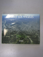 Robert Cameron - Above Los Angeles