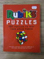 Anticariat: Rubik's puzzles. 101 puzzles to test your brain power