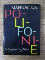 Anticariat: S. Grigoriev - Manual de polifonie