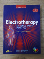 Anticariat: Sheila Kitchen - Electrotherapy. Evidence based practice