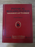 Susan B. O Sullivan, Thomas J. Schmitz - Physical rehabilitation. Assessment and treatment