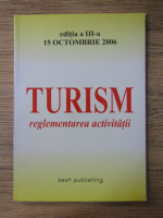 Turism, reglementarea activitatii