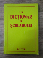 Un dictionar al scolarului