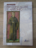 Anticariat: Vergilio Gamboso - Per conoscere Sant  Antonio 