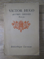 Anticariat: Victor Hugo - Ouvres choisies. Poesie (1930 aprox)