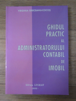 Anticariat: Virginia Greceanu-Cocos - Ghidul practic al administratorului contabil de imobil