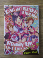 Anticariat: Wacoco Waco - Can an Otaku Like Me Really Be an Idol?