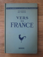 Anticariat: Yves Brunsvick - Vers la France