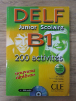 Alain Rausch - Delf B1. Junior scolaire. 200 activites