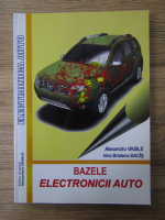 Alexandru Vasile - Bazele electronicii auto