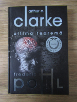 Anticariat: Arthur C. Clarke, Frederik Pohl - Ultima teorema