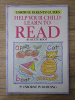 Anticariat: Betty Root - Help your child learn to read 