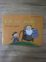 Anticariat: Bruno Ferrero - Cele zece porunci, povestite copiilor