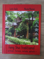 Anticariat: Costin Vasile - Feng Shui traditional. Principii, formule, metode, aplicatii