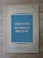 Anticariat: D. Grebenscicov - Siretenia si iscusinta militara