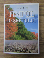 Anticariat: David Urs - Timpul desertului