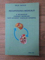 Delia Cinteza - Recuperarea medicala a bolnavilor cardiaci sechelari dupa accident vascular cerebral