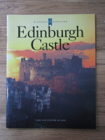 Anticariat: Edinburgh castle. The souvenir guide