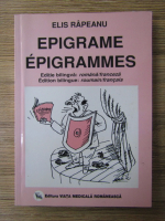 Anticariat: Elis Rapeanu - Epigrame (editie bilingva)