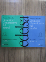 Francisco Matte Bon - Gramatica comunicativa del espanol (2 volume)