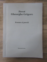 Gheorghe Grigore - Poeme si poezii