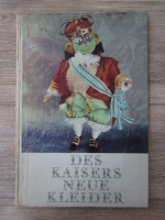 Anticariat: Hans Christian Andersen - Des kaisers neue kleider