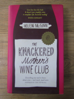 Anticariat: Helen McGinn - The Knackered Mother's Club