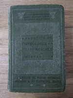 Anticariat: Henri Bourgeois - Precis de pathologie chirurgicale (volumul 2, 1924)