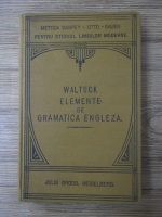 Henry Waltuck - Elemente de gramatica engleza