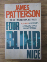 Anticariat: James Patterson - Four blind mice