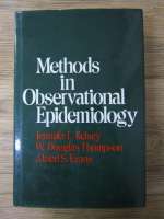 Anticariat: Jennifer L. Kelsey - Methods in observational epidemiology