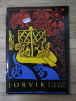 Anticariat: Jorvik. Viking center