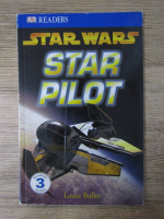 Anticariat: Laura Buller - Star Wars. Star pilot