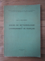 Anticariat: Maria Braescu - Cours de methodologie de l'enseignement du francais 