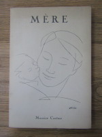 Anticariat: Maurice Careme - Mere