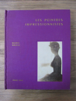 Maurice Serrulaz - Les peintres impressionnistes