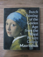 Mauritshuis. Dutch painting of the Golden Age from the Royal Picture Gallery