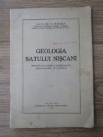 Anticariat: Nic. N. Morosan - Geologia satului Niscani