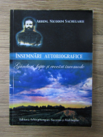 Anticariat: Nicodim Sachelarie - Insemnari autobiografice