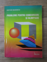 Nistor Budescu - Probleme pentru concursuri si olimpiade