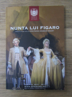 Nunta lui Figaro. Opera in patru acte. Stagiunea 2013-2014 (editie bilingva)