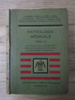 R. Boulin - Precis de pathologie medicale (volumul 6)