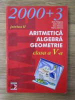 Anticariat: Sorin Peligrad, Sorin Simion, Dan Zaharia, Maria Zaharia - Mate, aritmetica, algebra, geometrie, clasa a V-a (volumul 2)