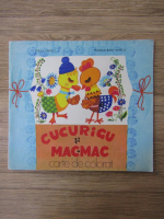 Stela Cretu - Cucurigu si mac-mac