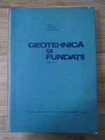 T. Silon - Geotehnica si fundatii, partea a II-a. Fundatii