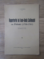 V. Mihordea - Raporturile lui Ioan-Voda Calimachi cu polonii 1758-1761