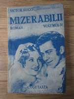 Anticariat: Victor Hugo - Mizerabilii (1945, volumul 4)