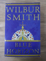 Anticariat: Wilbur Smith - Blue horizon