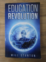 Anticariat: Will Stanton - Education revolution