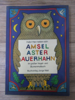 Anticariat: Amsel, Aster, Auerhahn